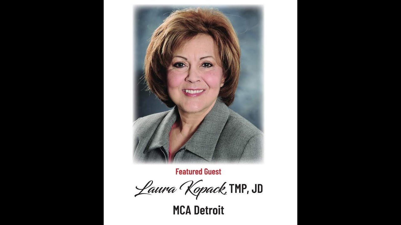 MCA Detroit with Laura Kopack, TMP, JD | PS Ep. 60