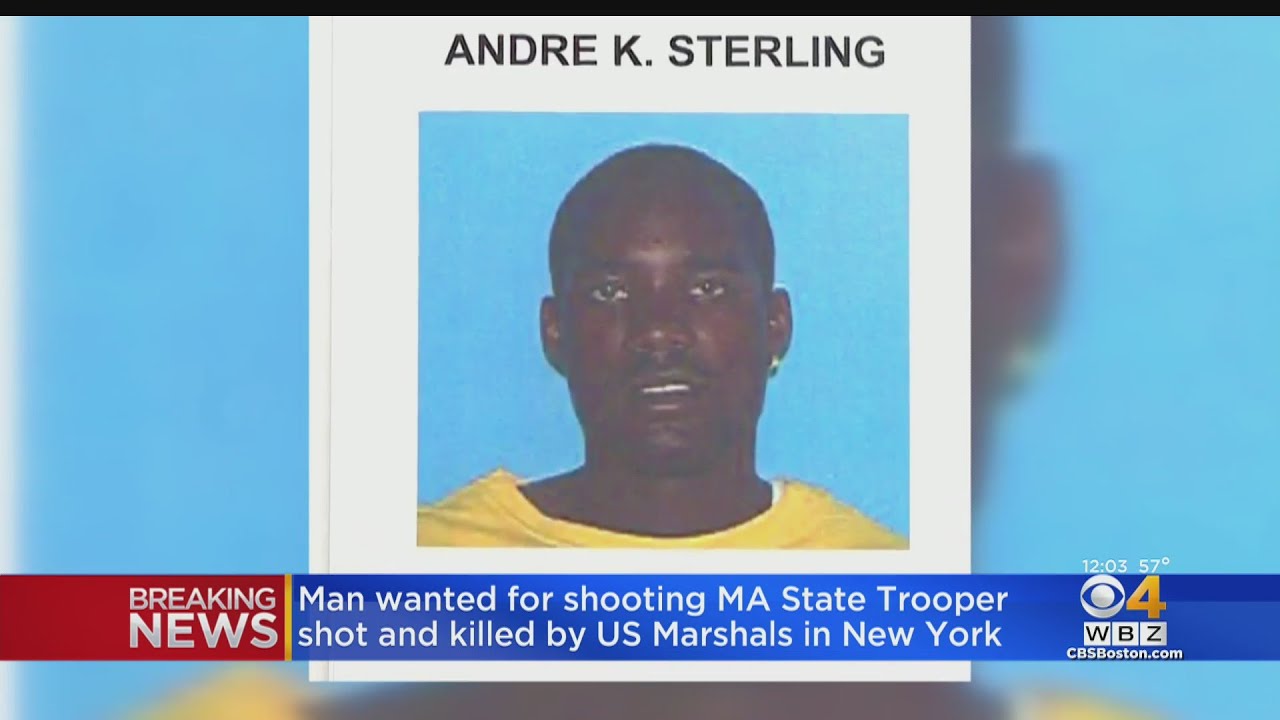 Andre Sterling, Wanted In Mass. State Trooper Shooting, Killed By US Marshals In NYC