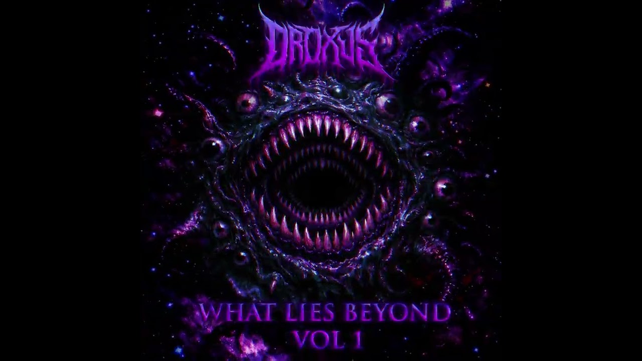 DROXUS - WHAT LIES BEYOND VOL. 1 (2026 SHOWCASE