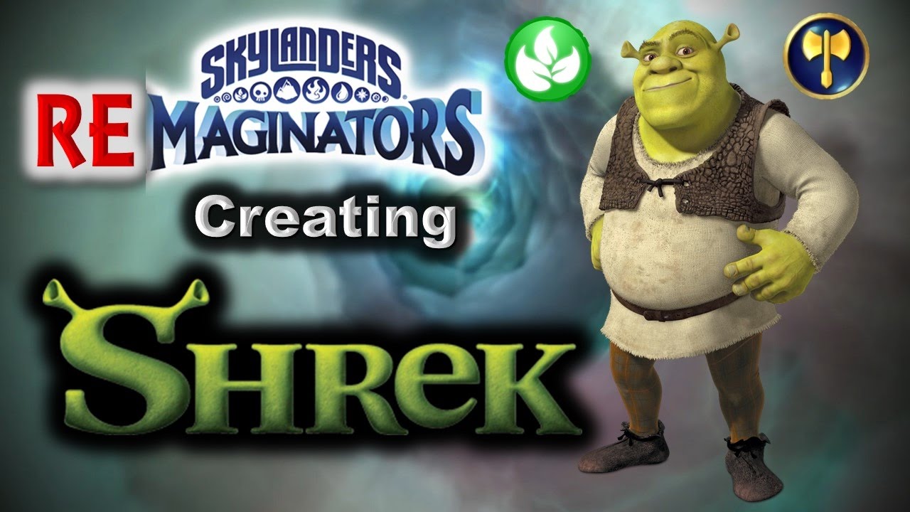 Skylanders RE-maginators — Создание ШРЕКА