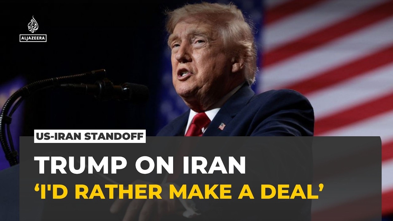 Trump: &lsquo;I&rsquo;d rather make a deal with Iran; I don&rsquo;t want to kill people&rsquo;