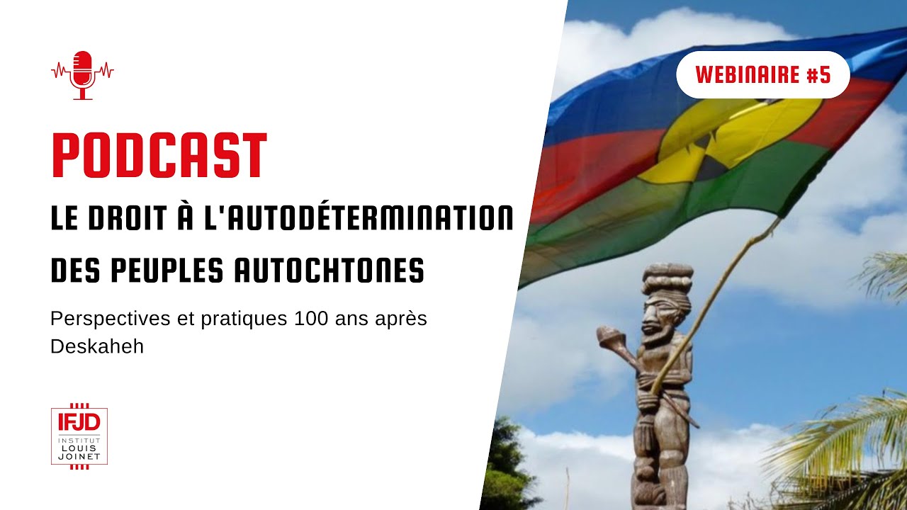 [Perspectives et pratiques 100 ans après Deskaheh] Webinaire #5