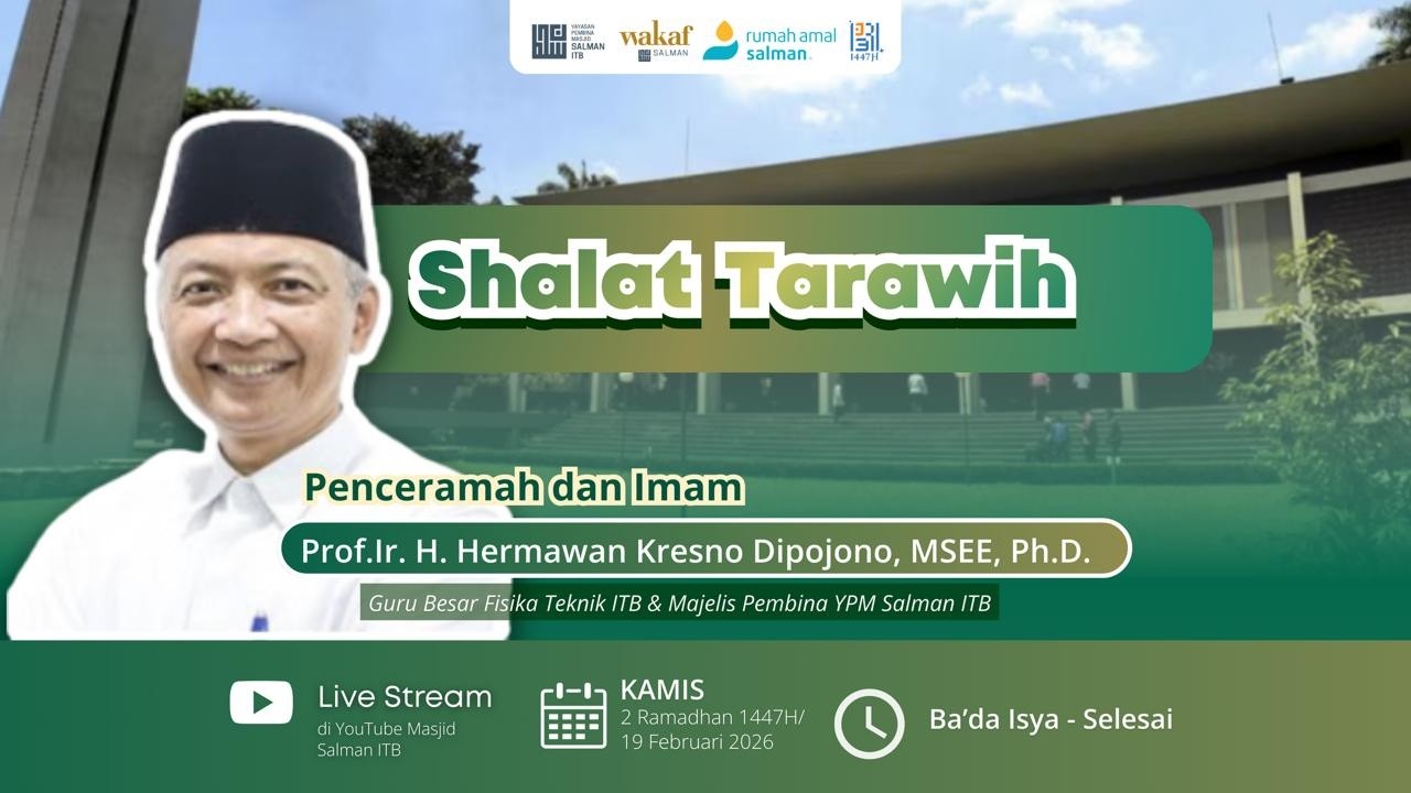 🔴Sholat Tarawih bersama Prof. Ir. H. Hermawan Kresno Dipojono,  MSEE, Ph.D.
