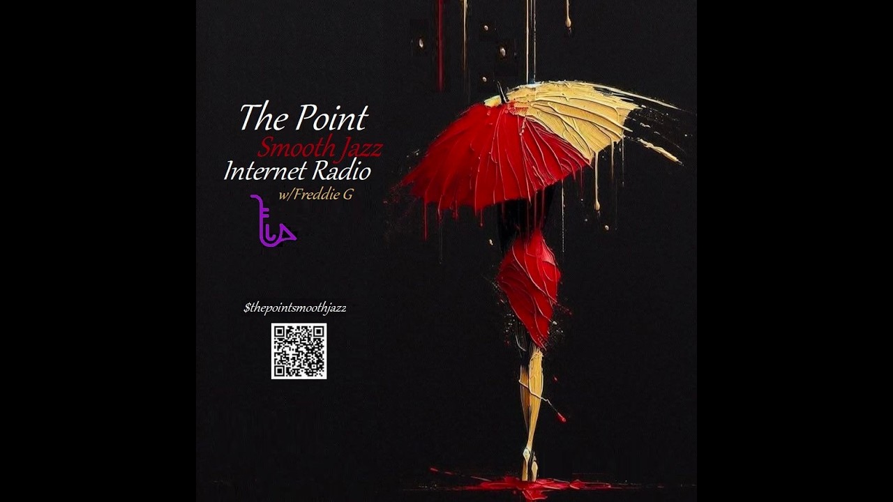 The Point Smooth Jazz Internet Radio 07.22.26