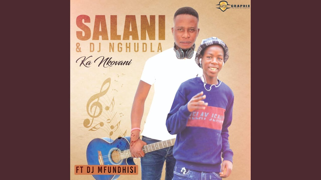 Ka Nkovani (feat. DJ Mfundhisi)