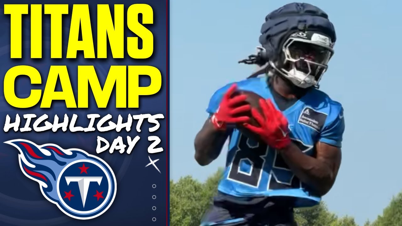 Tennessee Titans Training Camp Day 2 Highlights: Cam Ward was FEEDING Calvin Ridley and Chig Okonkwo