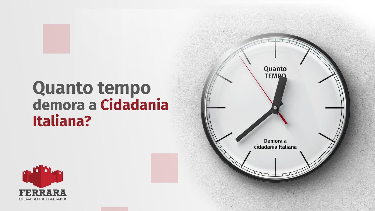 Entenda Quanto Tempo Demora o Processo da Cidadania Italiana na Realidade