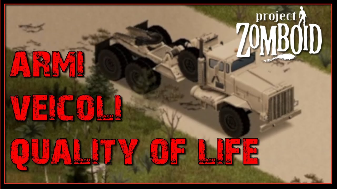 LE MIGLIORI MOD DI PROJECT ZOMBOID | 2023