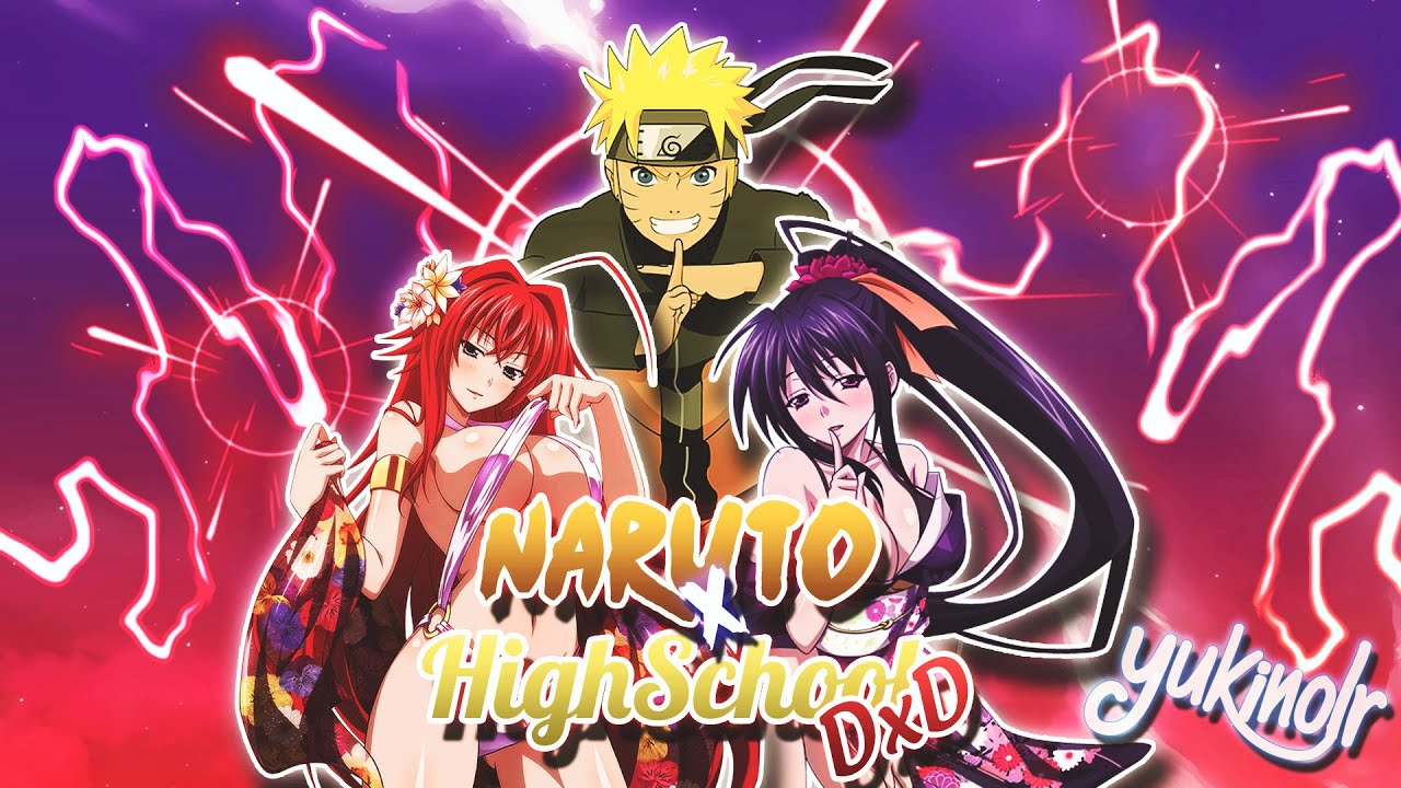 Naruto en DxD | Parte 1/2 #naruto #fanfiction #highschooldxd