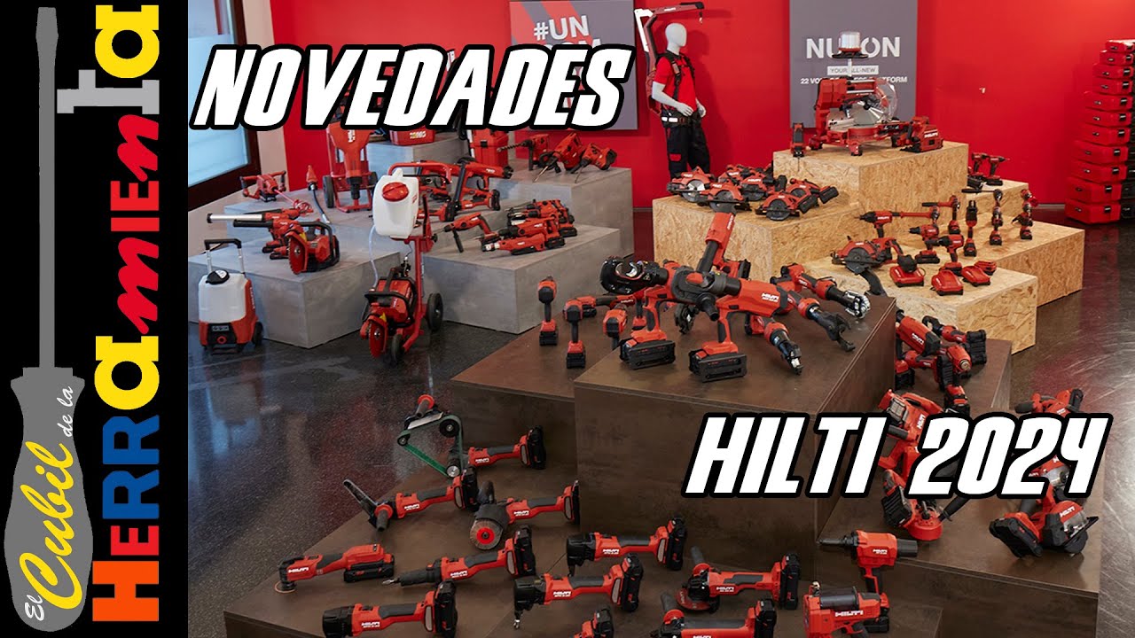 CONOCEMOS TODAS LAS NOVEDADES DE HILTI PARA 2024