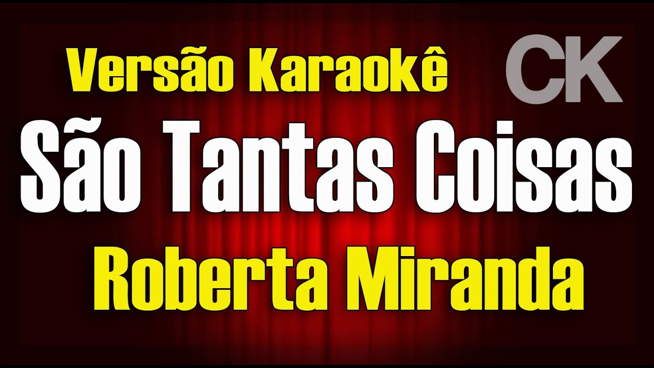 Roberta Miranda São tantas coisas Karaokê