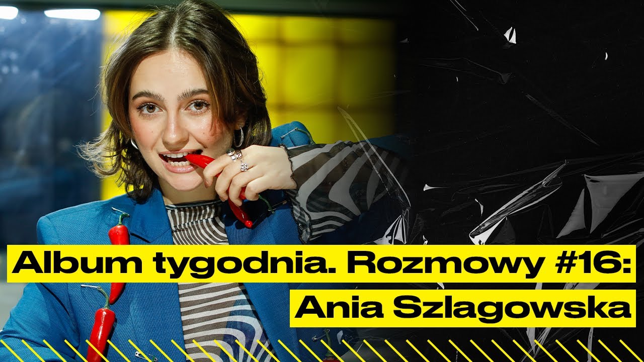 Ania Szlagowska: od zawsze jestem optymistką