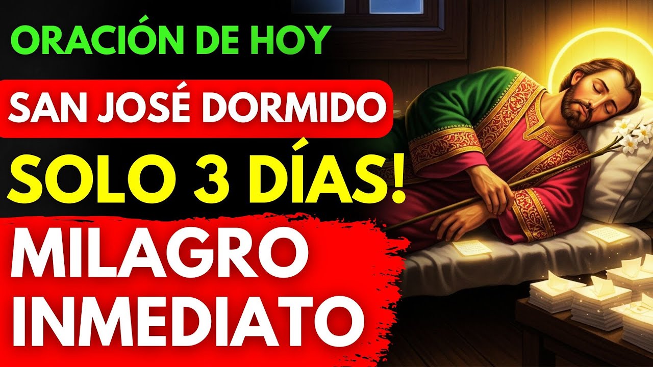 REZA ESTO SOLO 3 DÍAS 😴 y San José Dormido traerá un MILAGRO INMEDIATO a tu vida HOY 🙏