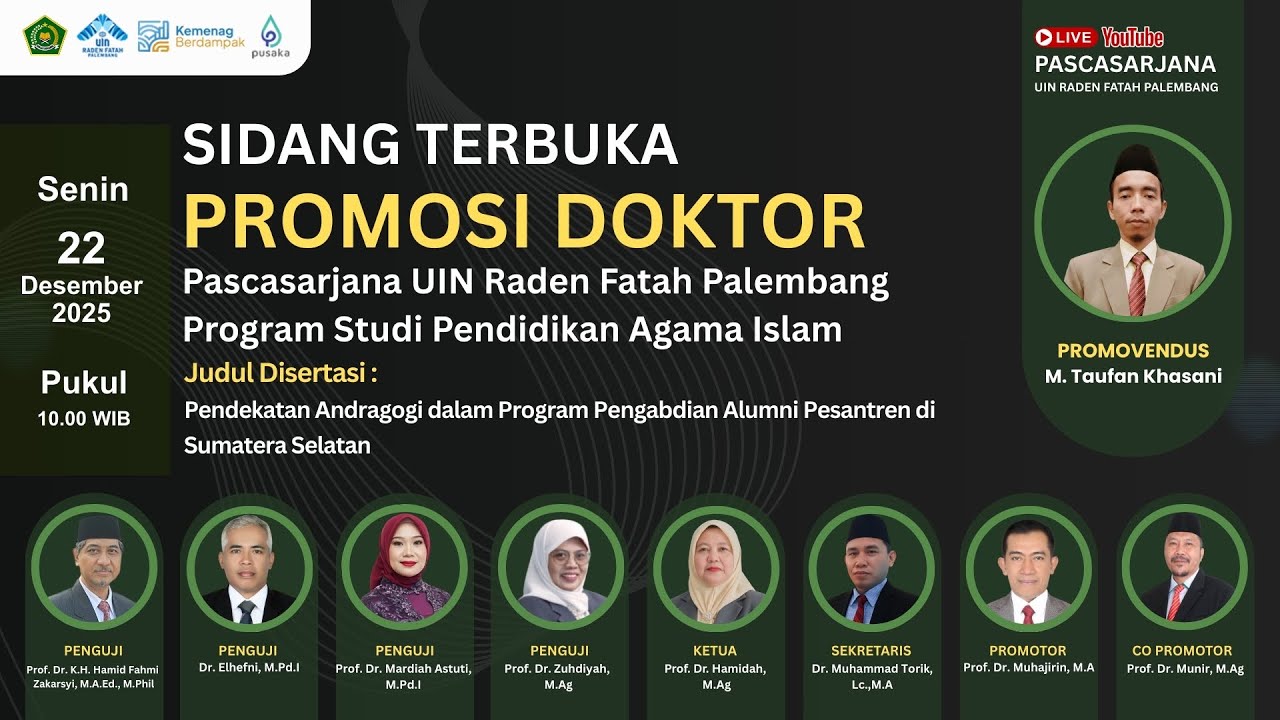 SIDANG TERBUKA PROMOSI DOKTOR M. Taufan Khasani