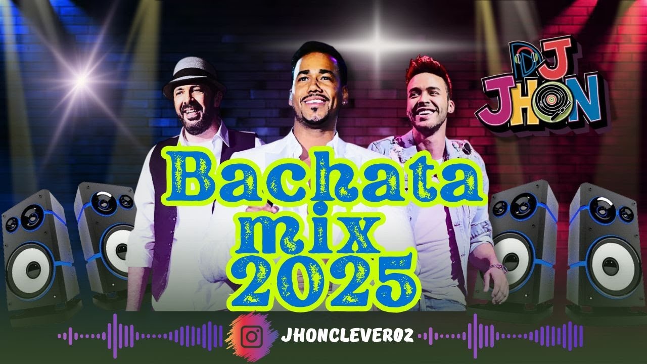 Mix BACHATAS 2025 | Mejores Bachatas (Prince Royce, Camilo, Chayanne, Zacarias Ferreira)//Dj Jhon