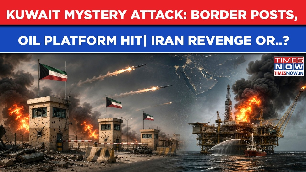 Kuwait Under Mystery Attack: Border Posts, Oil Platform Hit| Iran's Revenge As US Bombs IRGC Targets