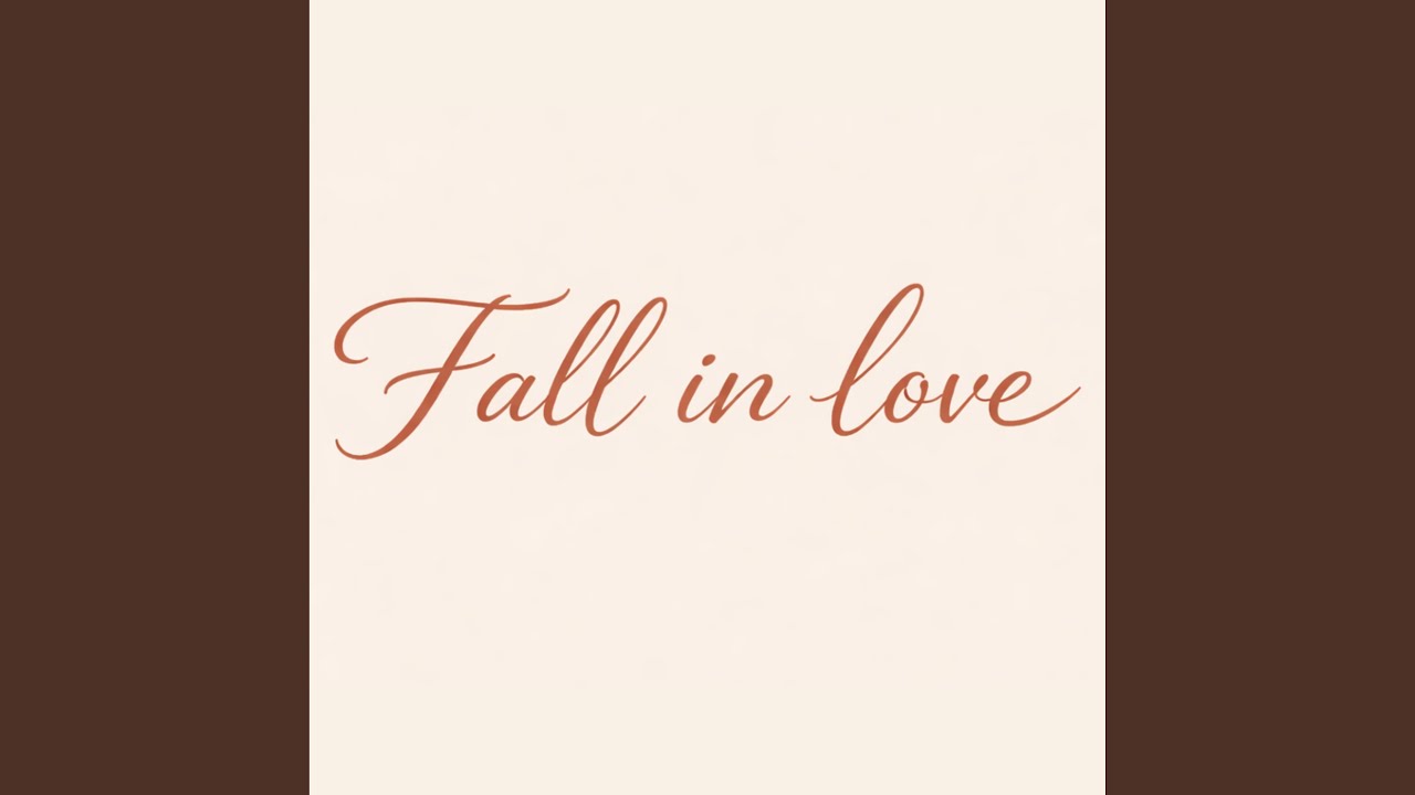 Fall In Lov