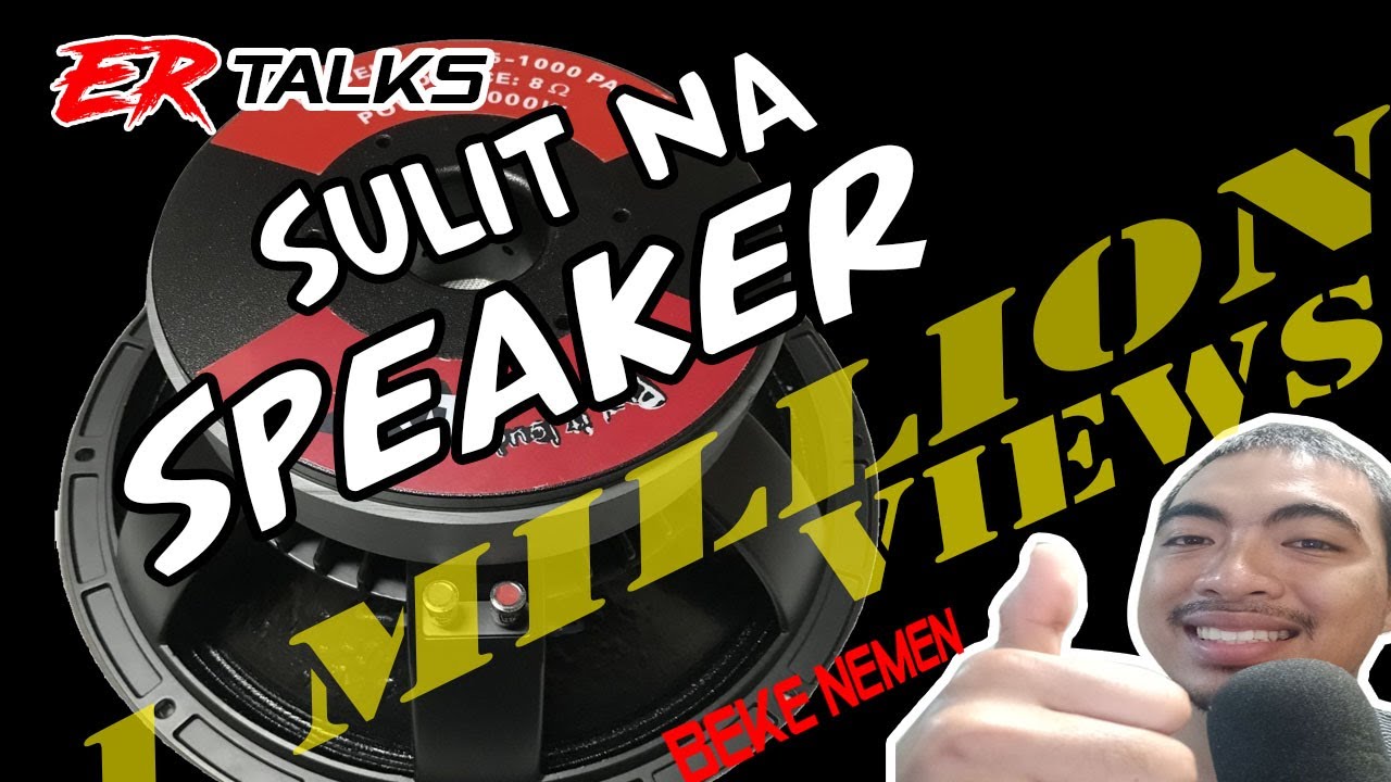 ISA SA PINAKASULIT NA SPEAKER PANG SUB