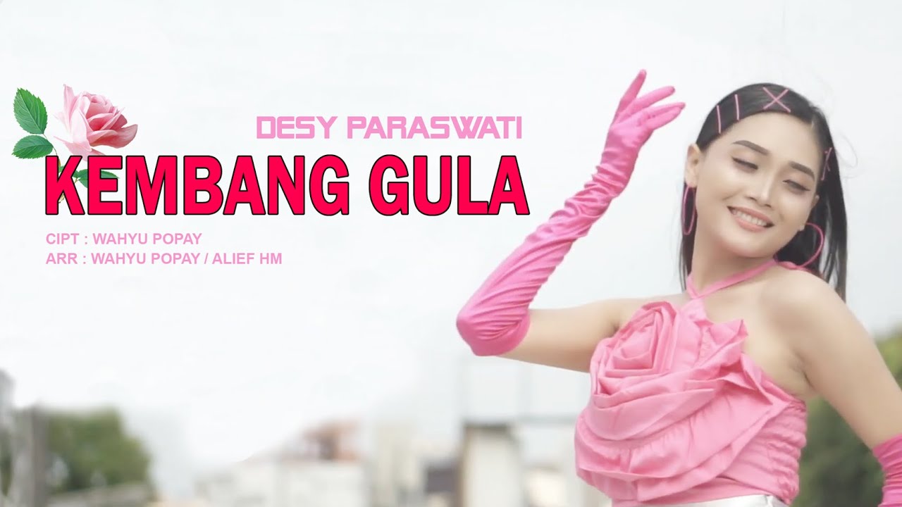 KEMBANG GULA  PARGOY | DESY PARASWATI | OFFICIAL MUSIC VIDEO