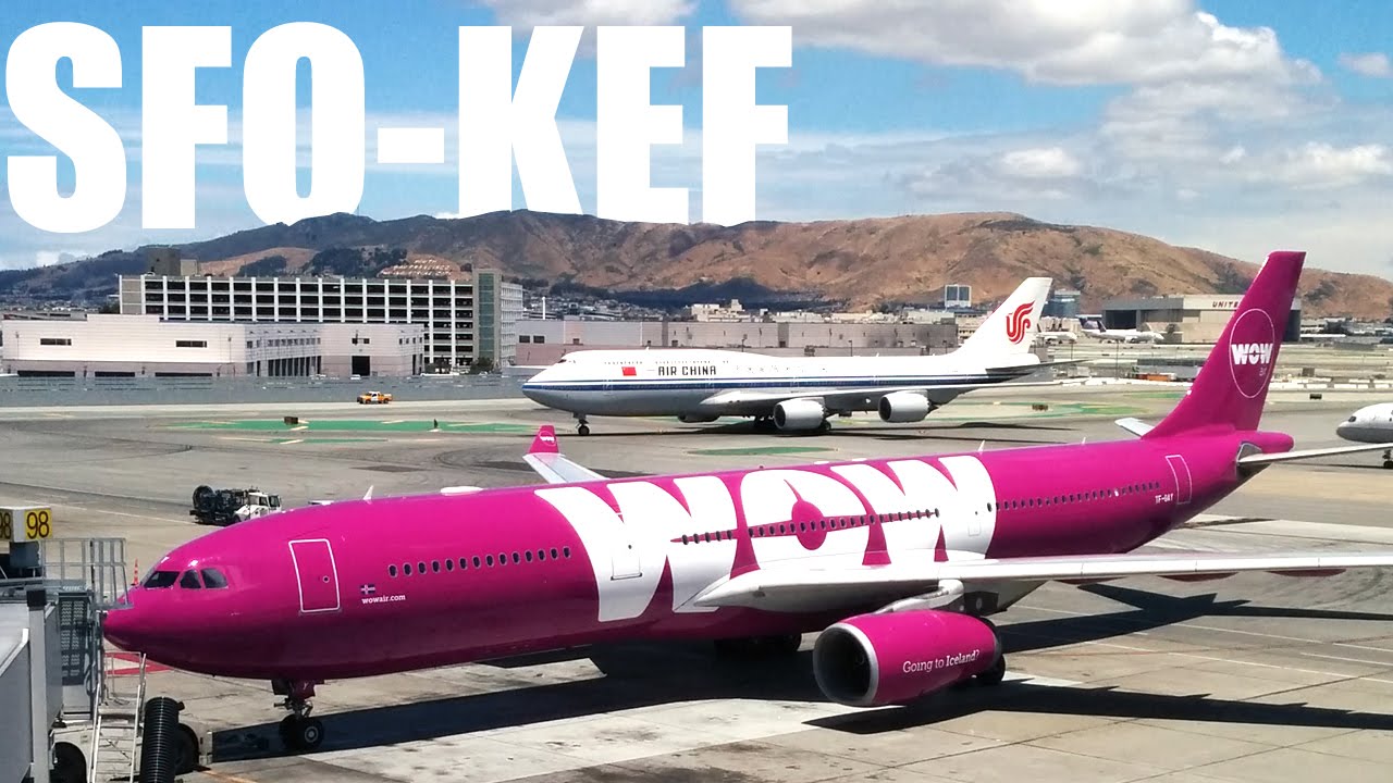 WOW Air - San Francisco to Keflavik - Airbus A330-300 - WW162