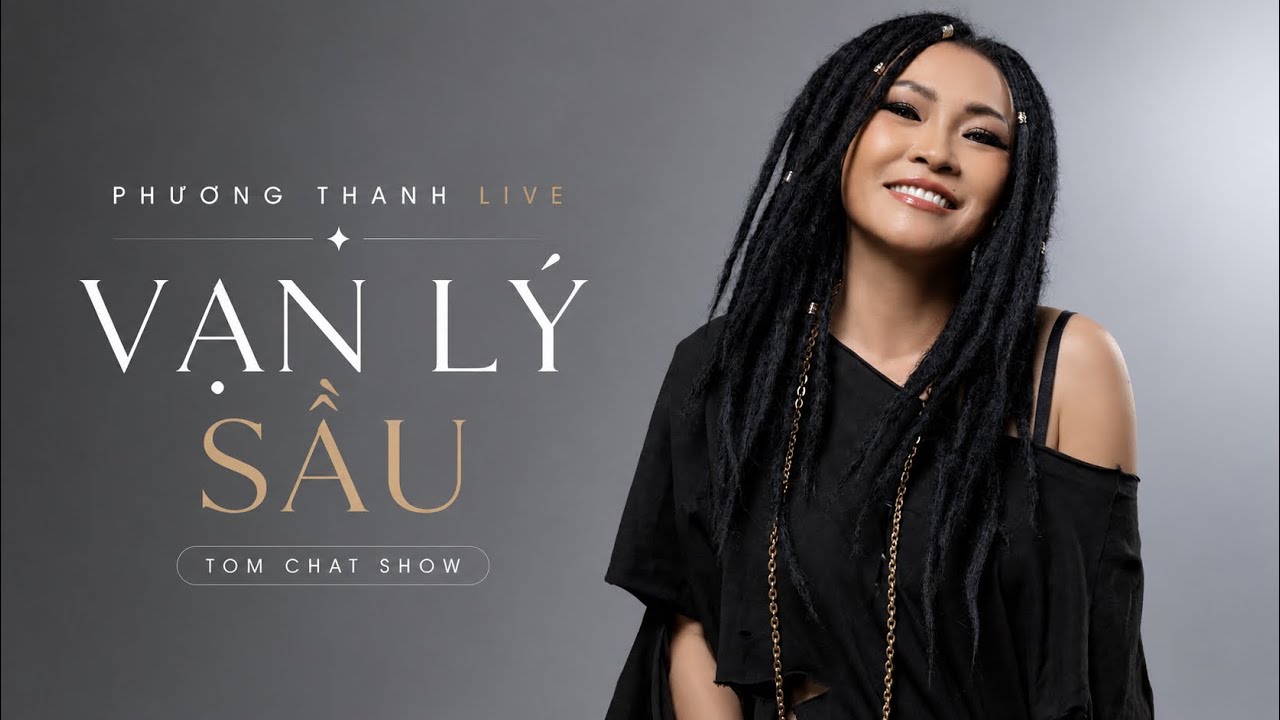 BẢN LIVE ĐẦU TIÊN SIÊU HIT AI “VẠN LÝ SẦU” - PHƯƠNG THANH CHIÊU ĐÃI KHÁN GIẢ THỦ ĐÔ HÀ NỘI 