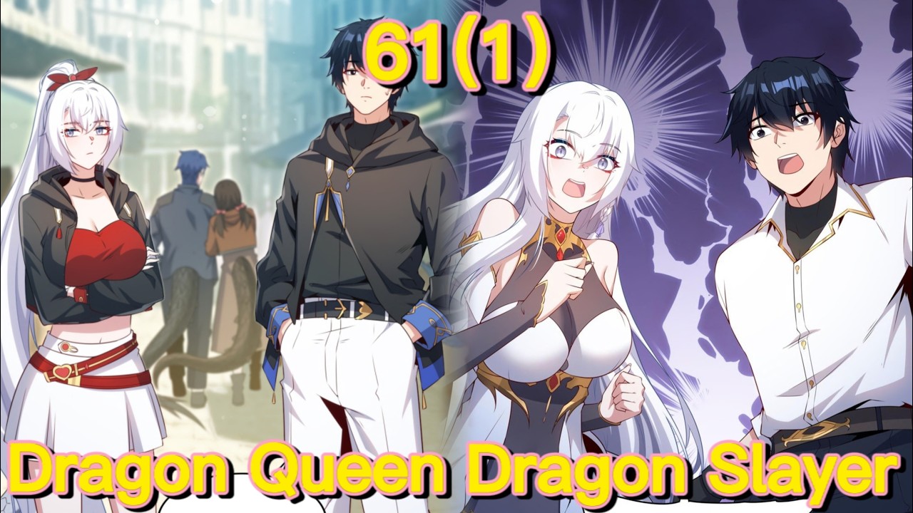 Shut up, Evil Dragon, I Don't Want to Raise A Child with You Anymore (Chapter 61(1))