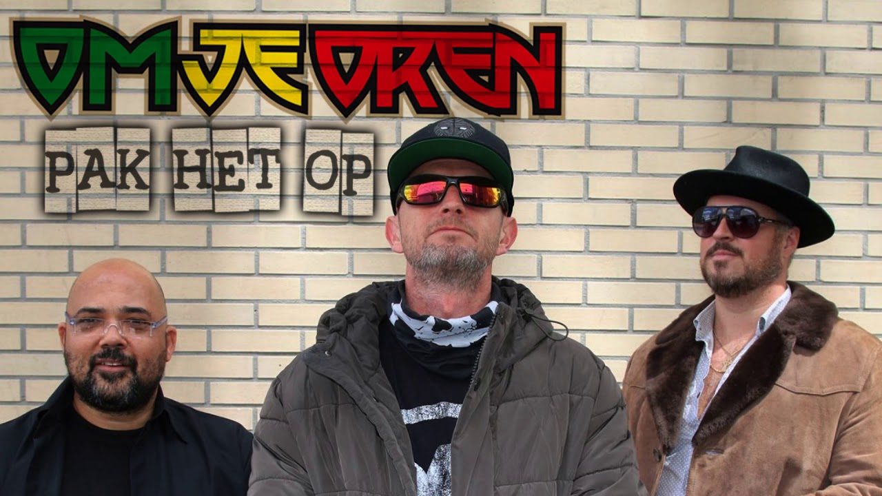 OM JE OREN - PAK HET OP