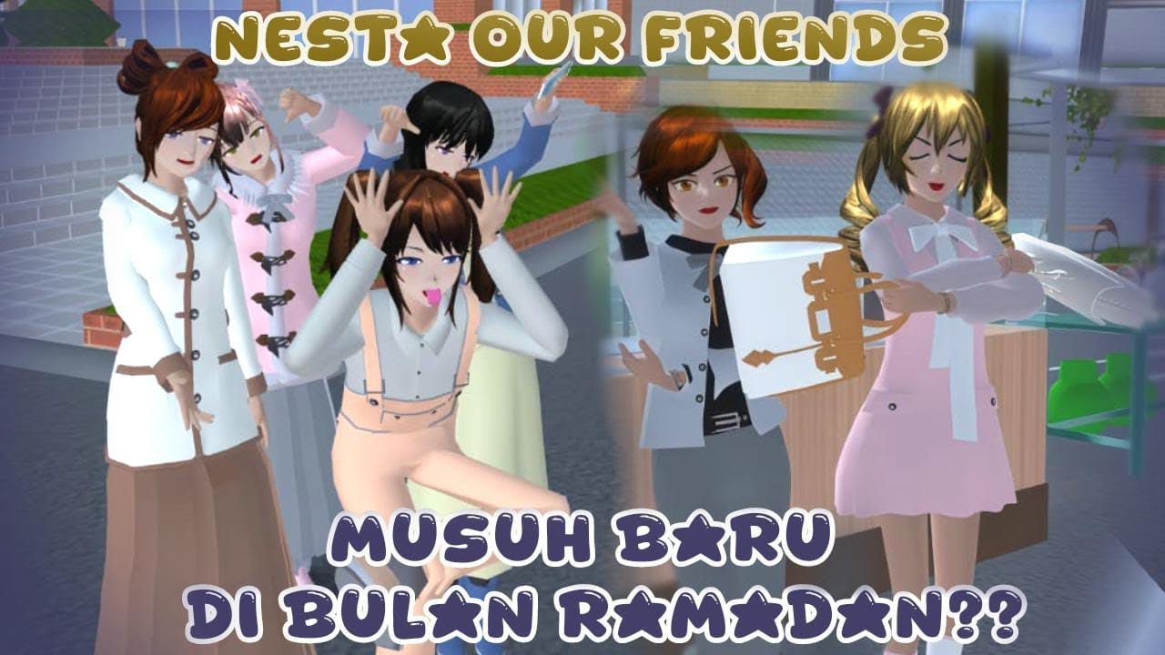 Nesta Our Friends [Musuh Baru] || SAKURA SCHOOL SIMULATOR DRAMA
