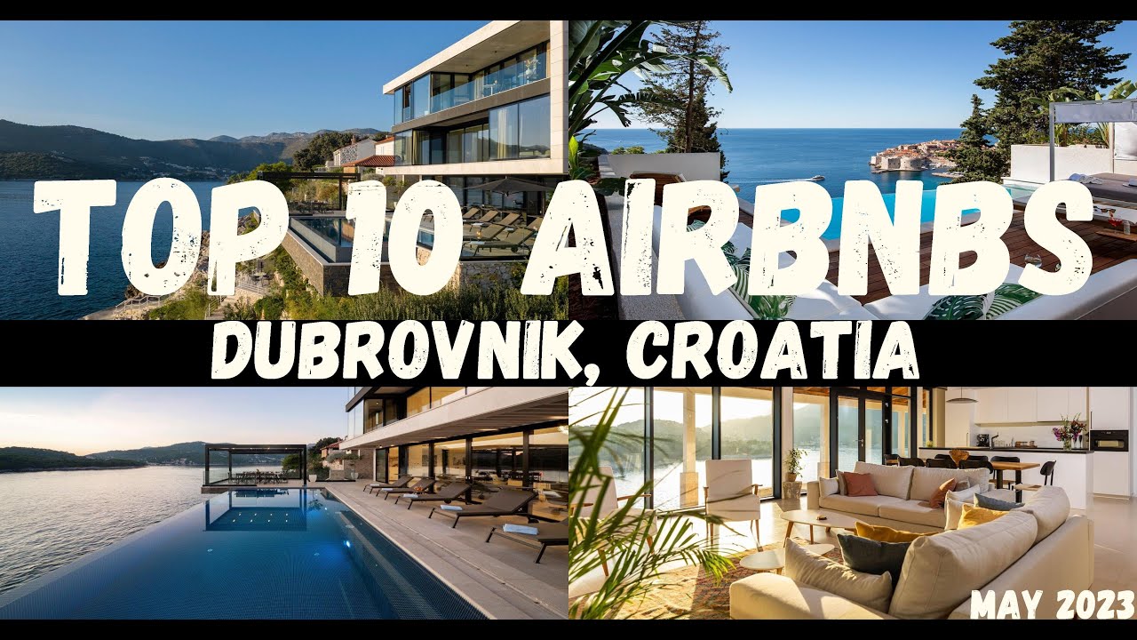 Top 10 AirBNBs in Dubrovnik, Croatia