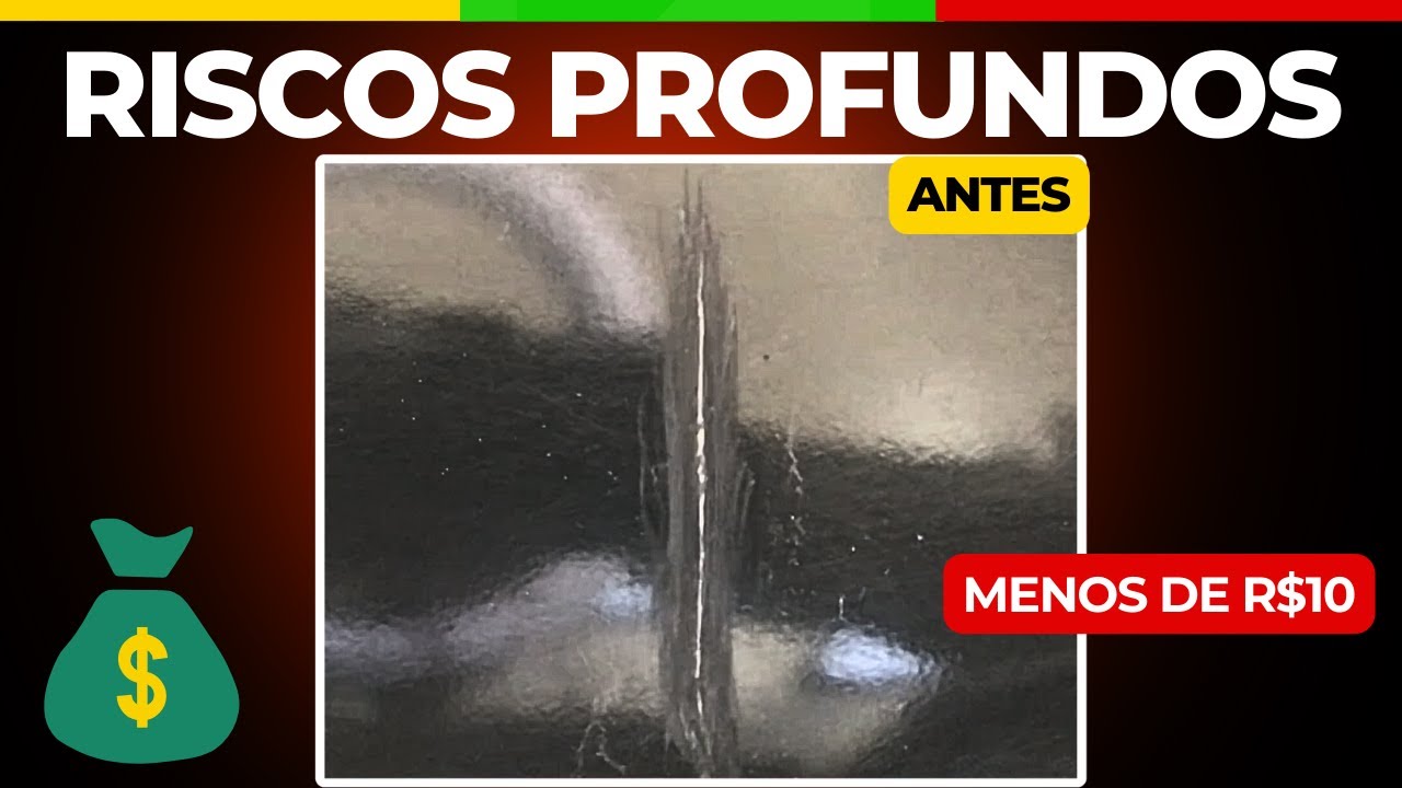 COMO TIRAR RISCOS PROFUNDOS DO SEU CARRO - **GASTEI MENOS DE 10 REAIS**