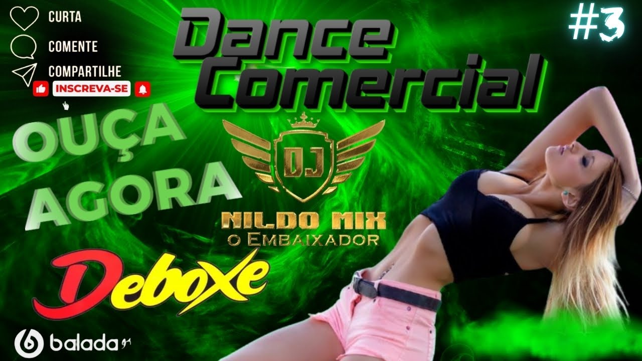 DANCE COMERCIAL 2024 - Dj Nildo Mix o Embaixador #‪03 @djsprojectrsremix