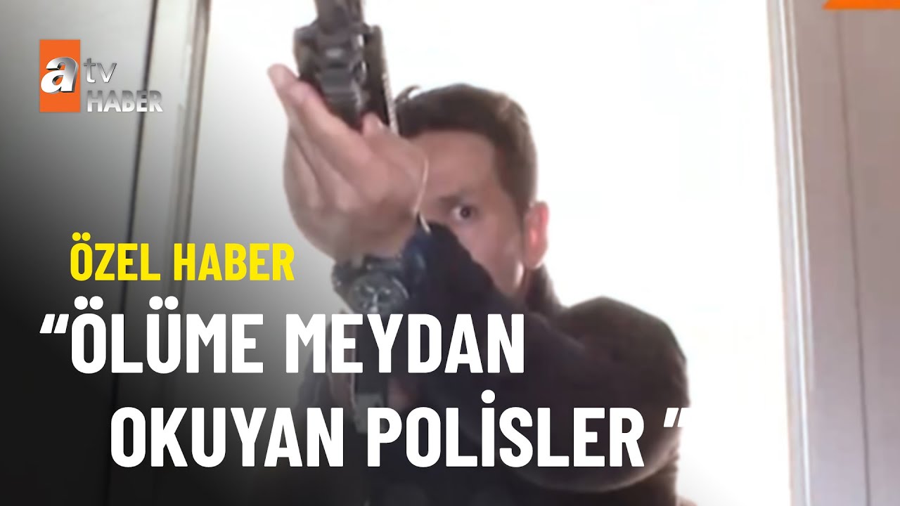 Ölüme meydan okuyan polisler - atv Ana Haber 26 Kasım 2022
