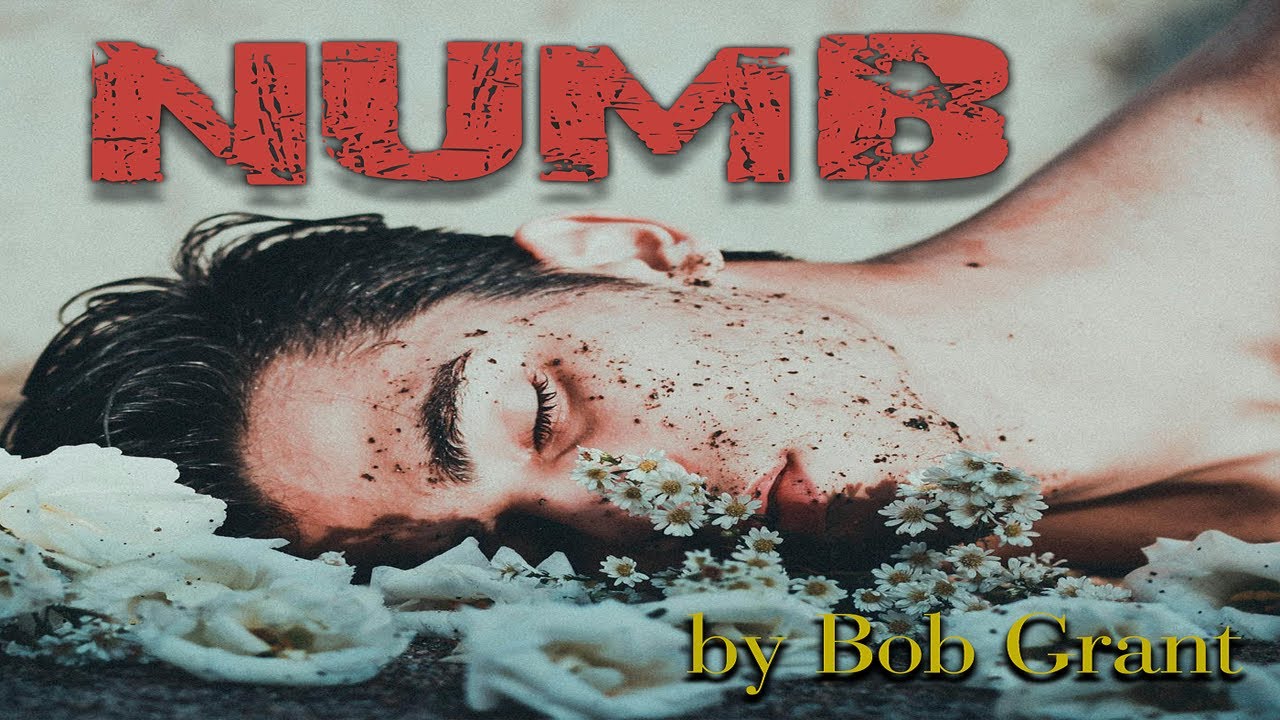 Bob Grant - Numb