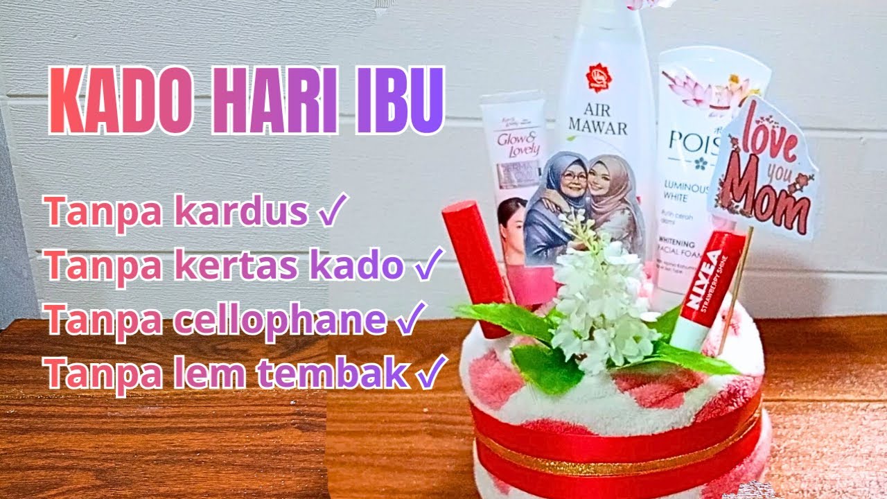 SIMPLE ❗ CARA MEMBUAT KADO SEDERHANA UNTUK HARI IBU || KADO UNTUK IBU || 22 DESEMBER