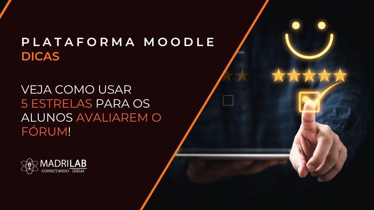 [Plataforma Moodle] Veja como usar 5 estrelas para os alunos avaliarem o Fórum!