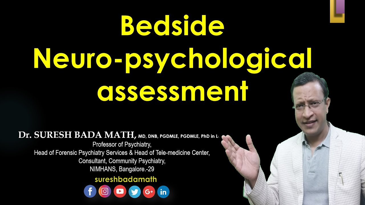 Bedside Approach to Neuropsychological Assessment [Clinical Neuropsychological Assessment OP Basis]