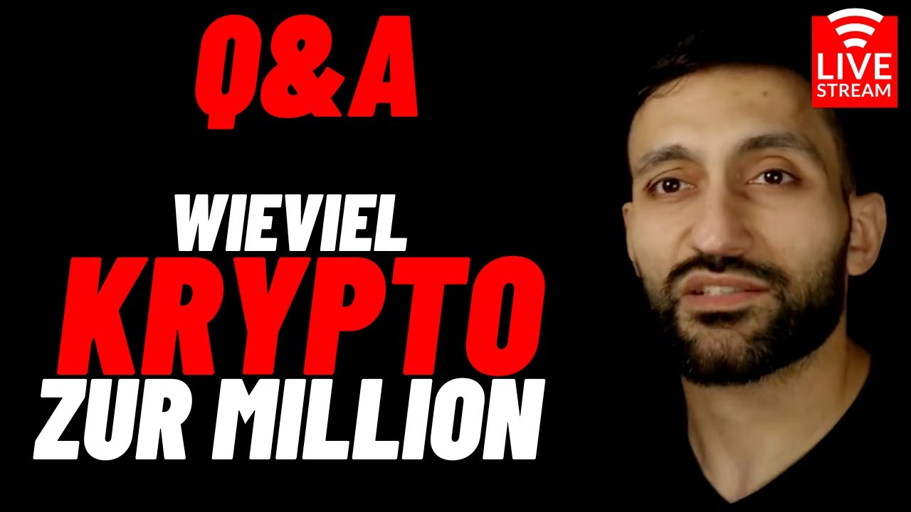 Mit 30k in KRYPTO zum MILLION&Auml;R !? - Q&A