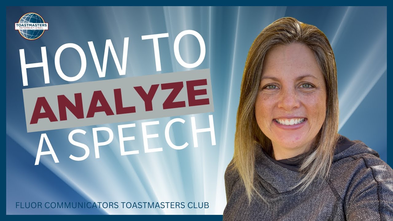 How to Analyze a Speech - Lisa