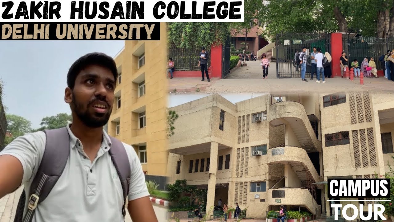 Zakir Husain College Tour, Delhi University! Campus Tour, Route, Nearest Metro, Faculty & more