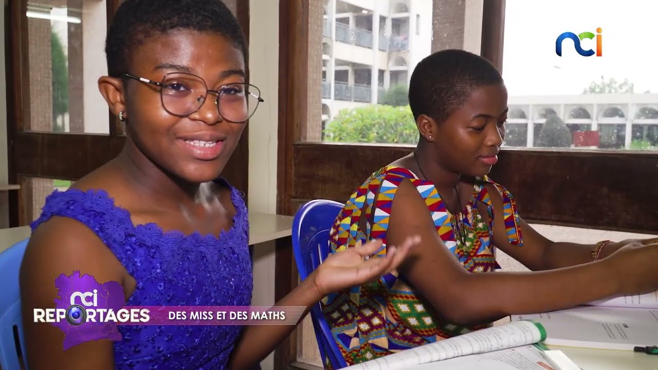NCI Reportages | Des Miss et des Maths