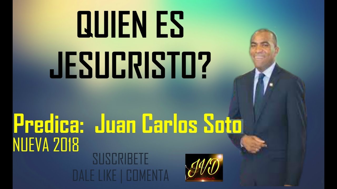 QUIÉN ES JESUCRISTO? Juan Carlos Soto | Predica Pentecostal IPUC Convenccion
