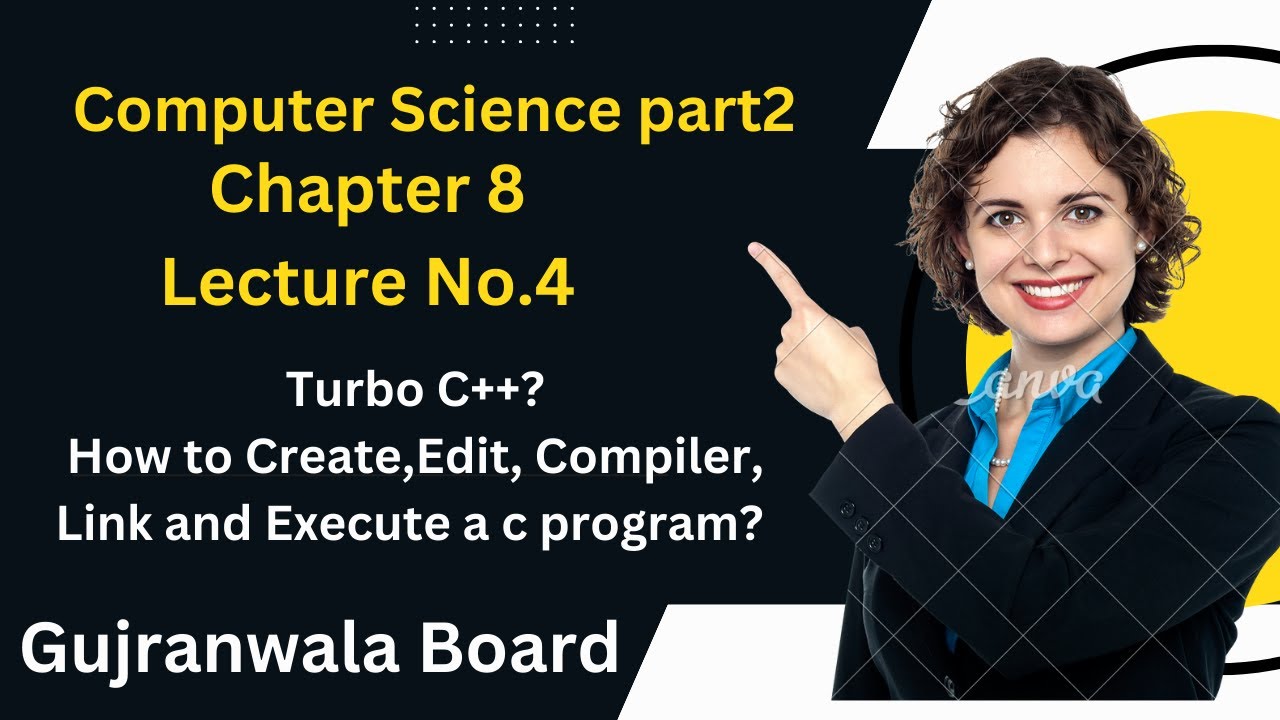 ICS Computer Part 2- Ch 8 | How  Create  ,Edit, Compiler, Link  and Execute a c program?| Turbo C++