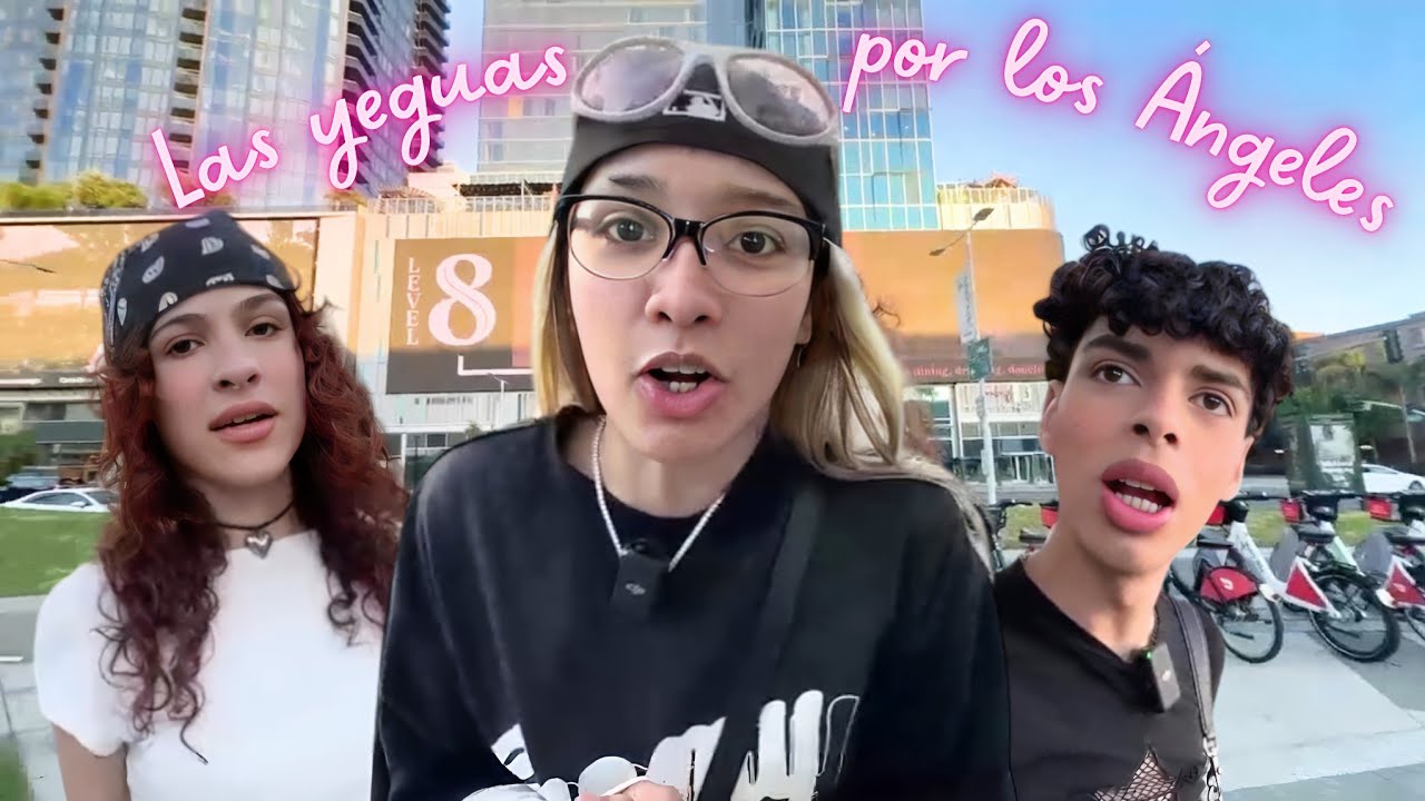 Alondra, Rai y Alex - IRL en los &Aacute;ngeles