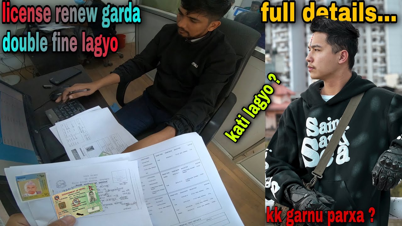 License renew garda double fine lagyo 😞| License renew process..