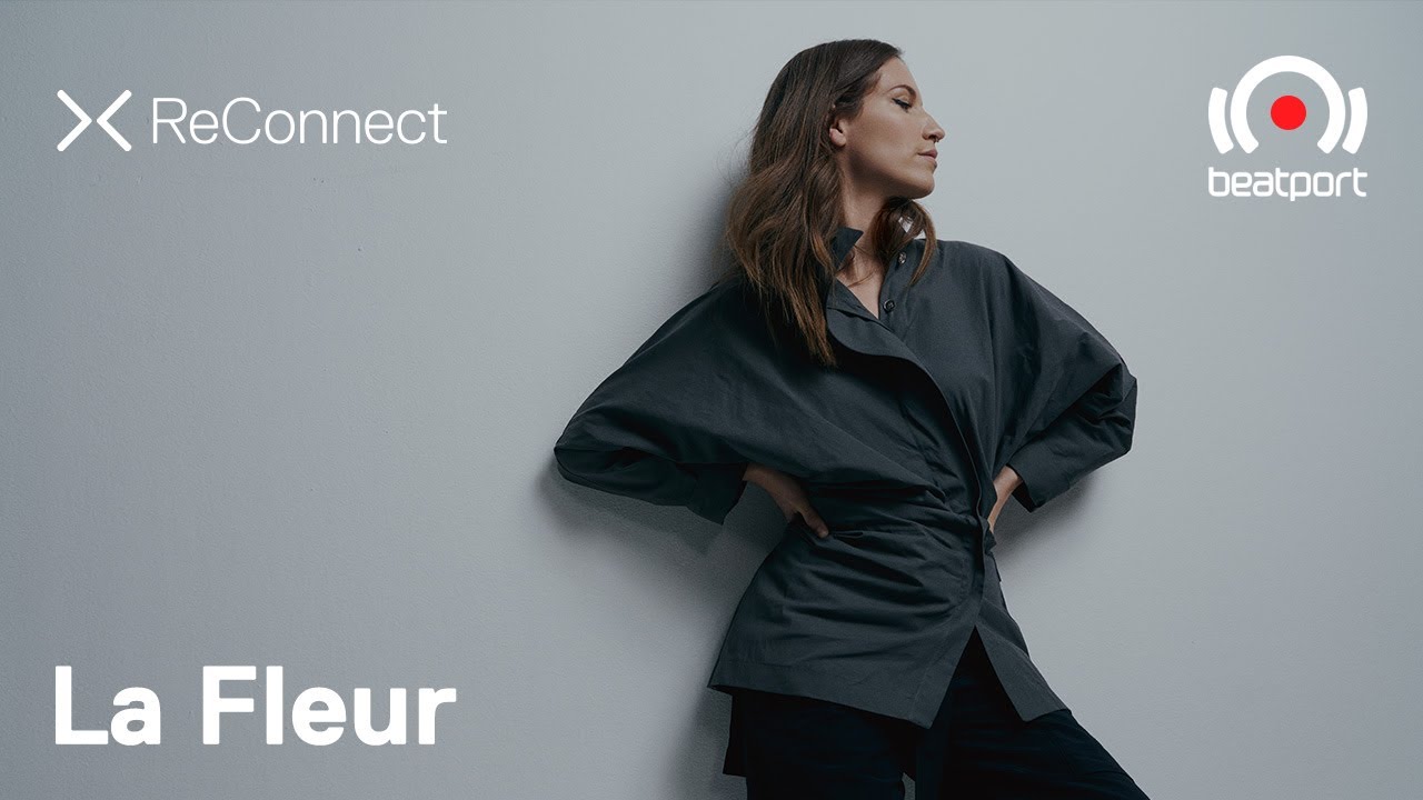 La Fleur DJ set @ ReConnect | 