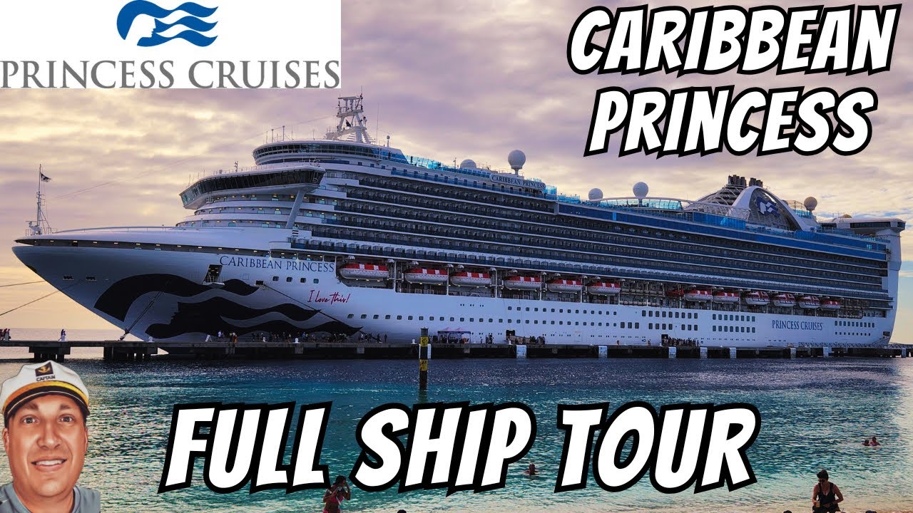 Caribbean Princess Deck-By-Deck Ship Tour | Princess Cruise Line Ship Review
