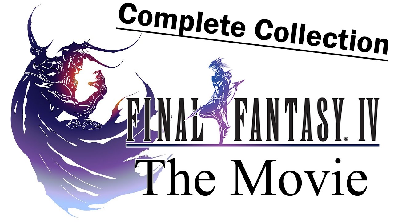 Final Fantasy IV - The Movie (Complete Collection)
