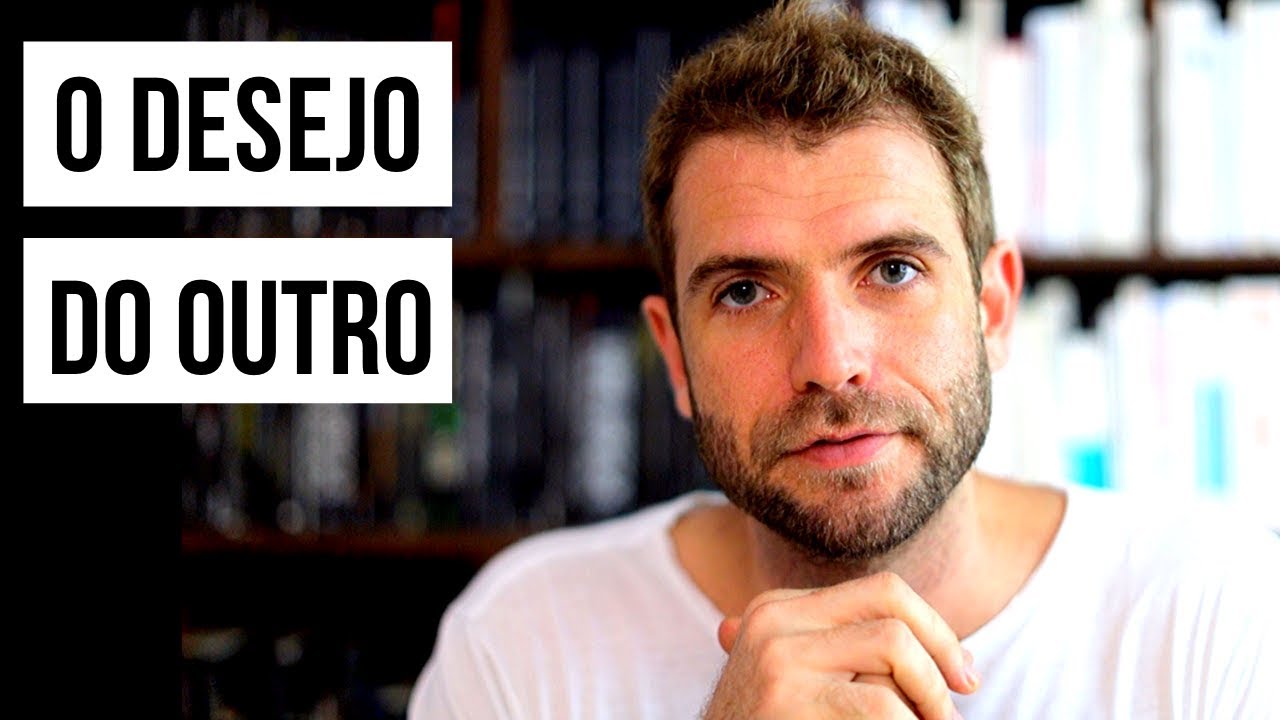 O MEU DESEJO É O DESEJO DO OUTRO