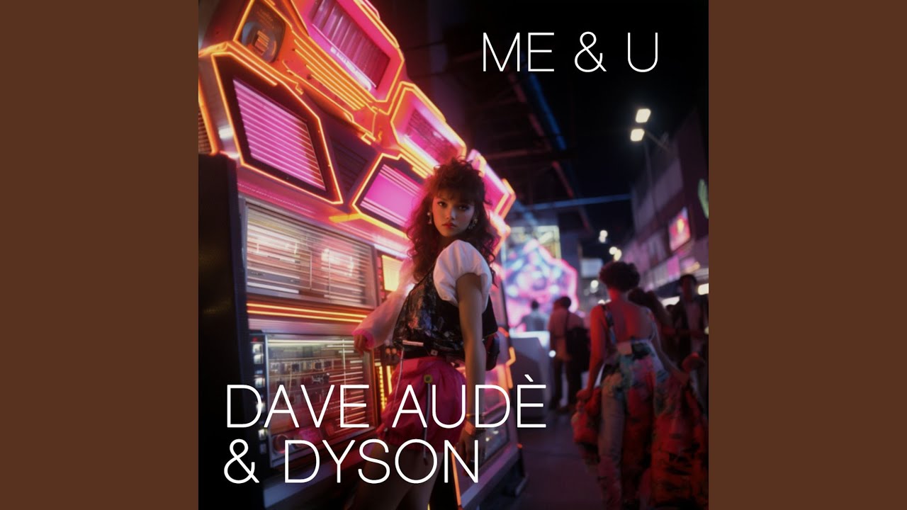 Me & U (Extended)