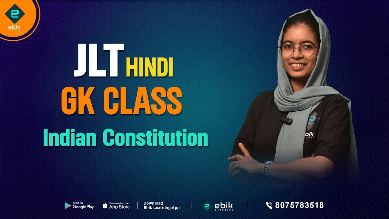JLT - HINDI | GK CLASS | Indian Constitution